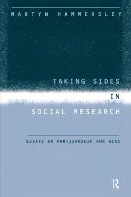 Taking Sides in Social Research 1