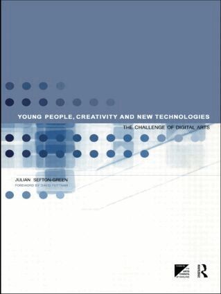 Julian Sefton-Green - Young People, Creativity and New Technologies, Häftad