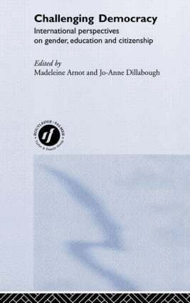 Madeleine Arnot, Jo-Anne Dillabough - Challenging Democracy, Inbunden