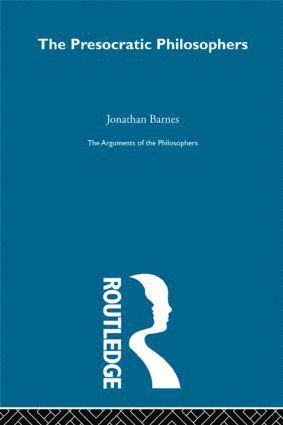 Jonathan Barnes - Presocratics-Arg Philosophers, Inbunden