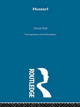 David Bell - Husserl-Arg Philosophers, Inbunden