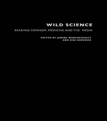 Janine Marchessault, Kim Sawchuk - Wild Science, Häftad