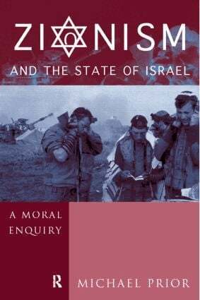 The Rev Michael Prior Cm, Michael Prior - Zionism and the State of Israel, Inbunden