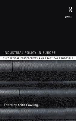 Industrial Policy in Europe 1