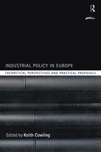 bokomslag Industrial Policy in Europe