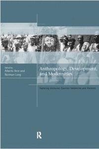 bokomslag Anthropology, Development and Modernities