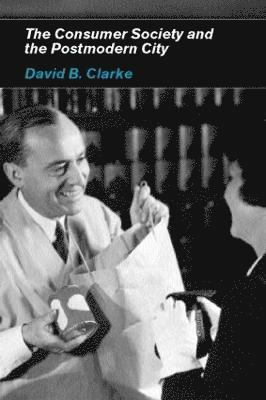 Consumer Society and the Post-modern City