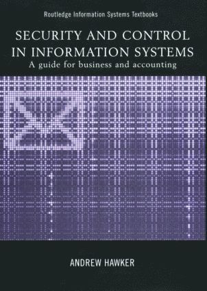 bokomslag Security and Control in Information Systems