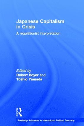 bokomslag Japanese Capitalism in Crisis