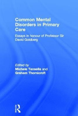 Common Mental Disorders in Primary Care 1
