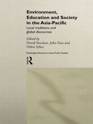 John Fien, Helen Sykes, David Yencken - Environment, Education and Society in the Asia-Pacific, Inbunden