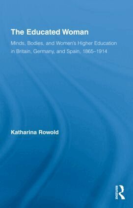 Katharina Rowold - Educated Woman, Inbunden