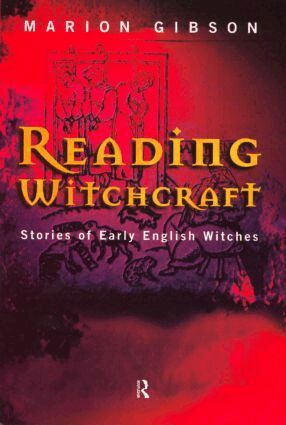 Marion Gibson - Reading Witchcraft, Häftad