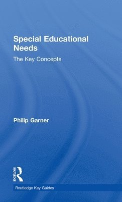 Special Educational Needs: The Key Concepts