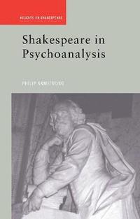 bokomslag Shakespeare in Psychoanalysis