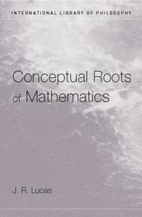 bokomslag Conceptual Roots of Mathematics