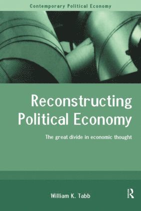 bokomslag Reconstructing Political Economy