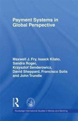 Payment Systems in Global Perspective 1