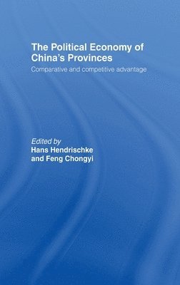 The Political Economy of China's Provinces 1