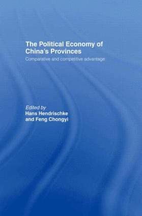 Hans Hendrischke - Political Economy of China's Provinces, Inbunden