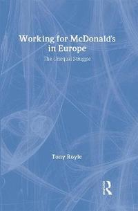 bokomslag Working for McDonald's in Europe