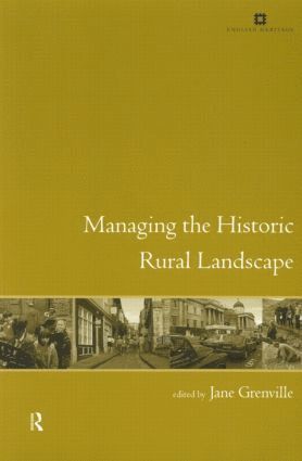 bokomslag Managing the Historic Rural Landscape