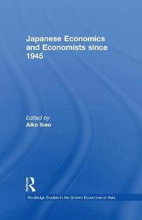 bokomslag Japanese Economics and Economists since 1945
