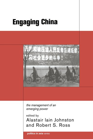 Alastair Iain Johnston, Robert S. Ross - Engaging China, Inbunden