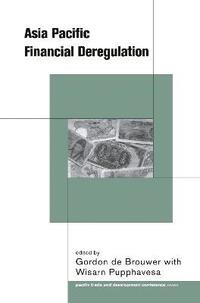 bokomslag Asia-Pacific Financial Deregulation