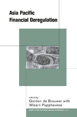 Asia-Pacific Financial Deregulation 1