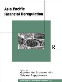 bokomslag Asia-Pacific Financial Deregulation