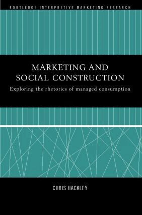 Chris Hackley - Marketing and Social Construction, Inbunden