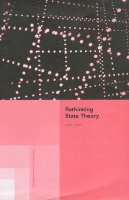 Rethinking State Theory 1