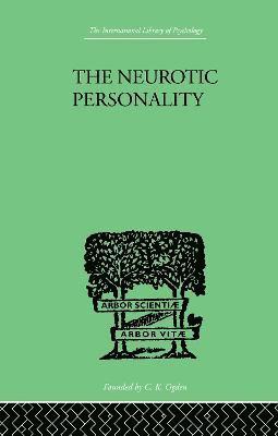 The Neurotic Personality 1