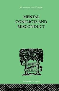 bokomslag Mental Conflicts And Misconduct