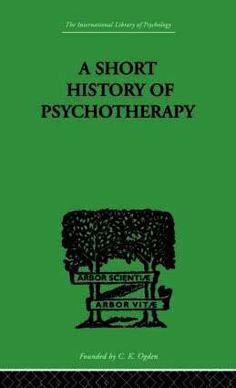 Nigel Walker - Short History Of Psychotherapy, Inbunden