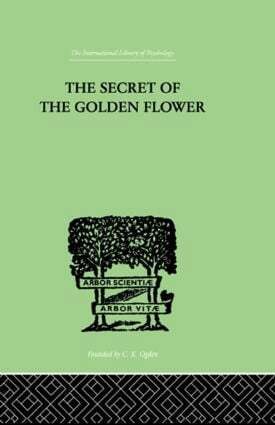 Richard Wilhelm - Secret Of The Golden Flower, Inbunden