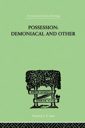 bokomslag Possession, Demoniacal And Other