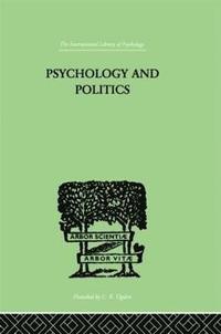 bokomslag Psychology and Politics