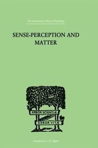 bokomslag Sense-Perception And Matter