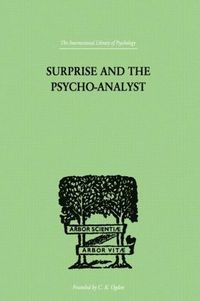 bokomslag Surprise And The Psycho-Analyst