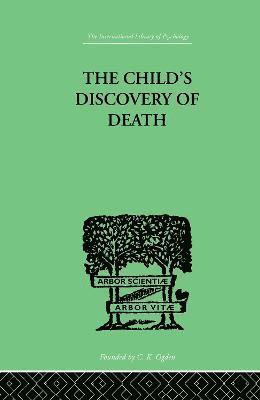 The Child's Discovery of Death 1