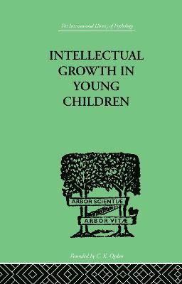 Intellectual Growth In Young Children 1