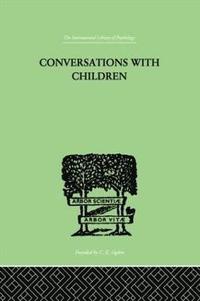 bokomslag Conversations With Children
