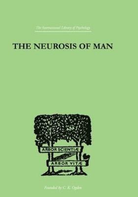 The Neurosis Of Man 1
