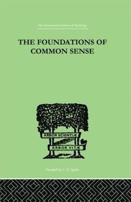 bokomslag The Foundations Of Common Sense