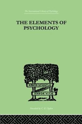 The Elements Of Psychology 1