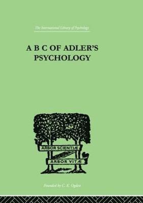 bokomslag A B C Of Adler'S Psychology