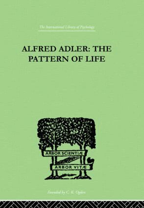 W. Beran Wolfe - Alfred Adler, Inbunden