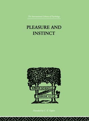 bokomslag Pleasure And Instinct